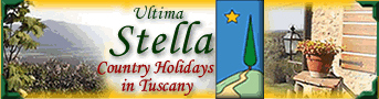 Ultima Stella, Country Holidays in Tuscany